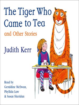 cover image of The Tiger Who Came to Tea and other stories collection